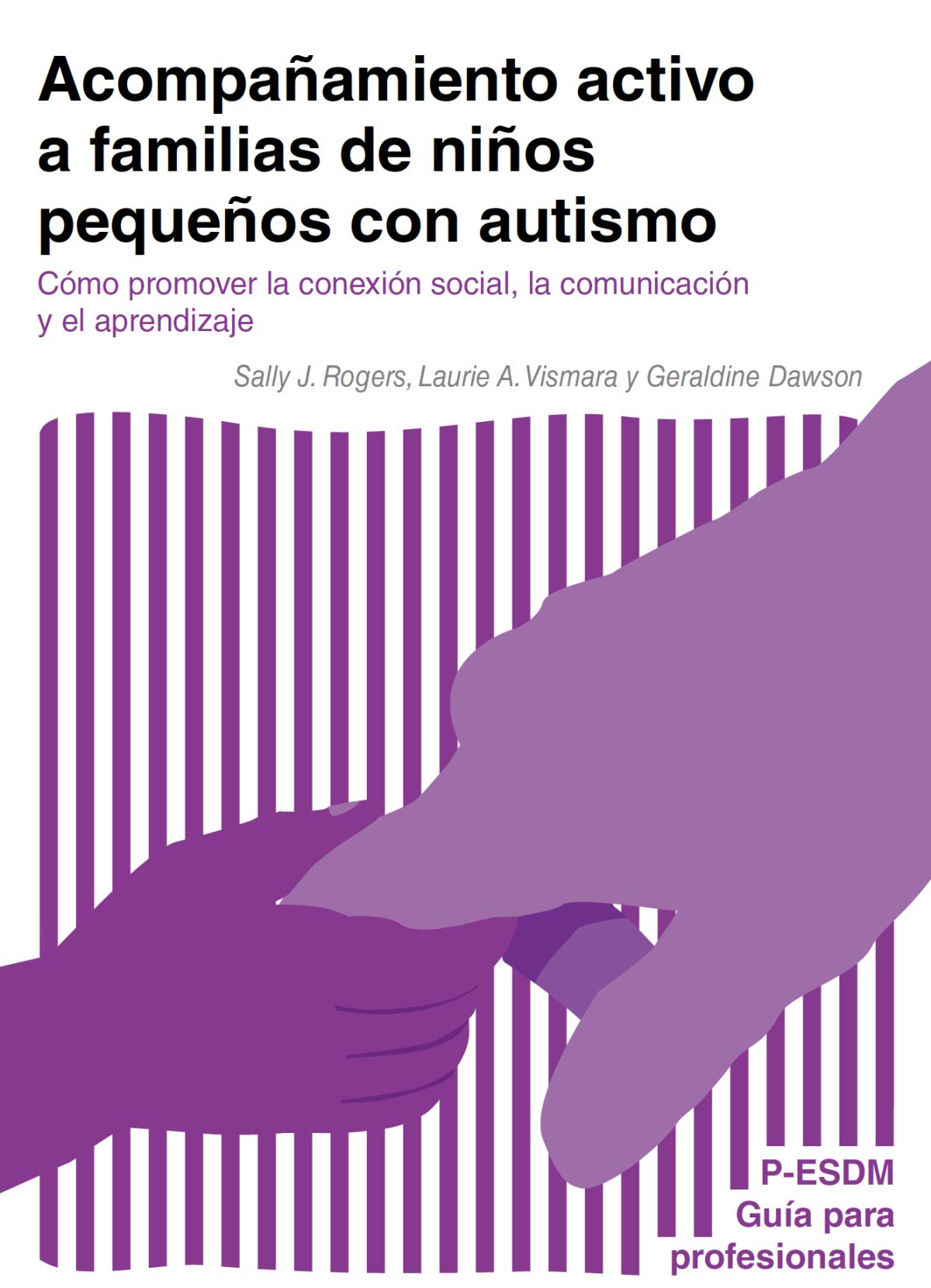 Acompañamiento activo a familias de niños pequeños con autismo