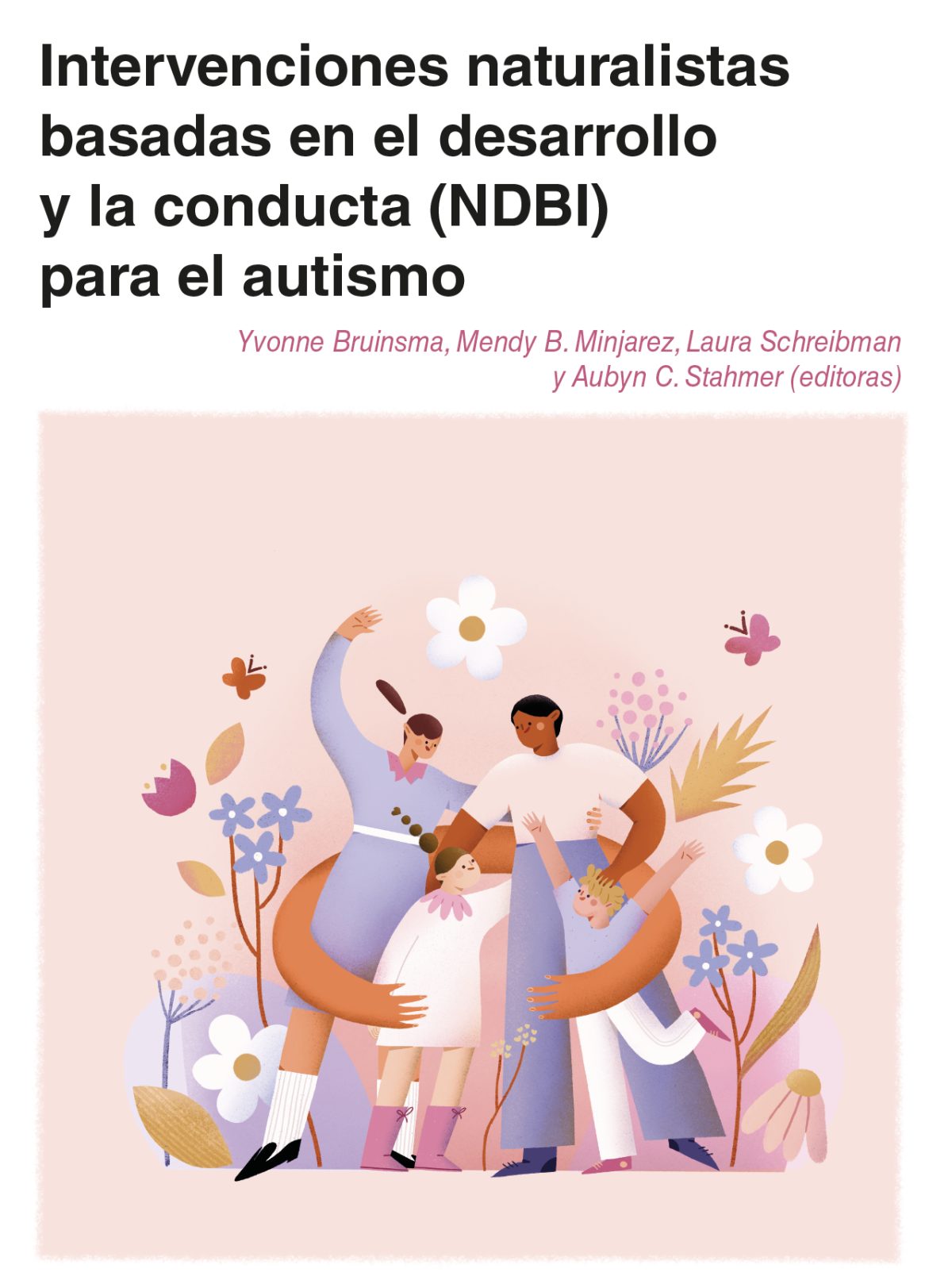 Intervenciones naturalistas basadas en el desarrollo y la conducta (NDBI) para el autismo