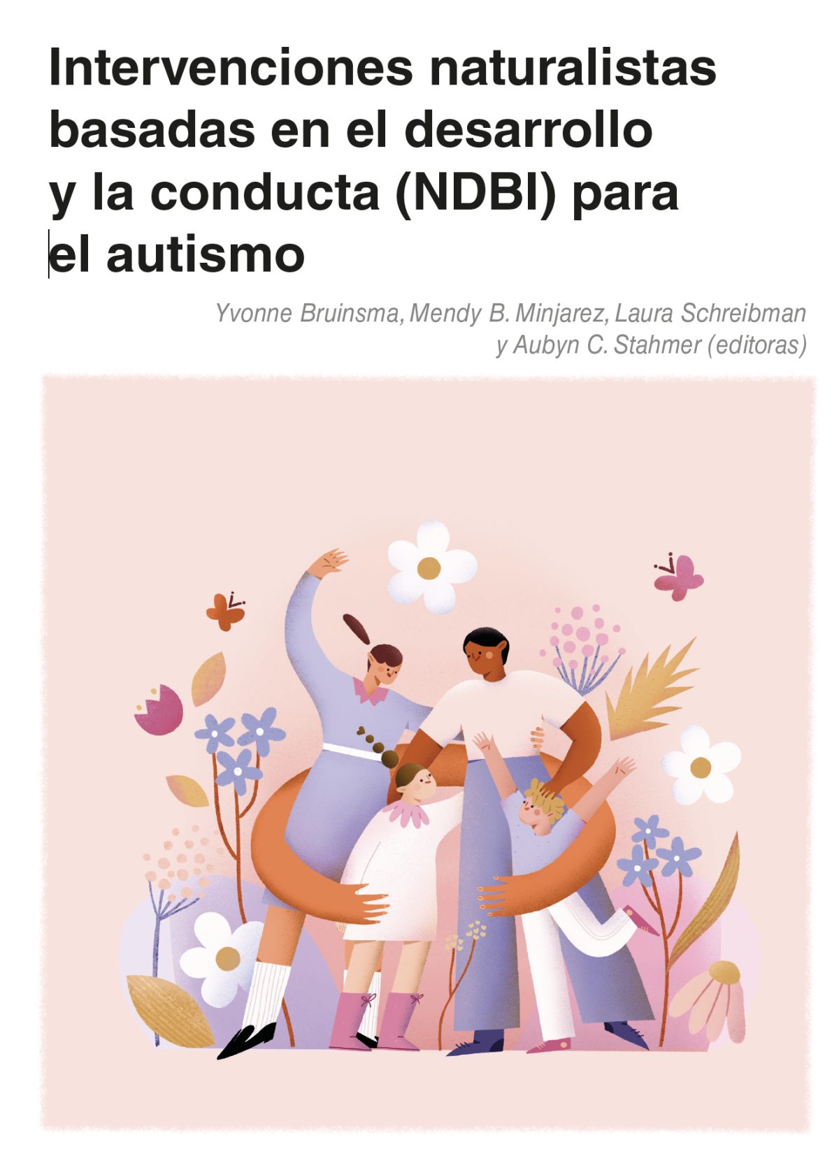 Intervenciones naturalistas basadas en el desarrollo y la conducta (NDBI) para el autismo