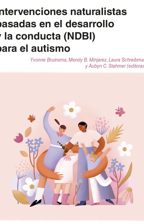 Intervenciones naturalistas basadas en el desarrollo y la conducta (NDBI) para el autismo